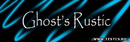 Ghost's Rustic -...