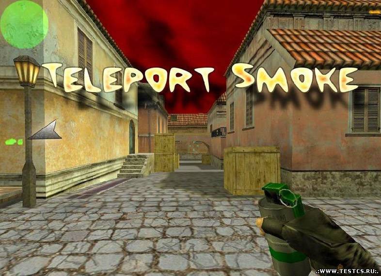 Teleport smokegren [...